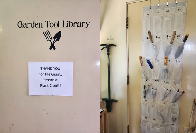 Left: A wall with the words "Garden Tool Library" and a posting that says "THANK YOU for the Grant, Perennial Plant Club!!!" Right: An over-the-door organizer with gardening tools.